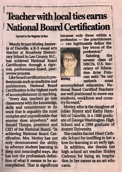 Excellent student, excellent teacher! Congrats Wendy Bryant! National board certification